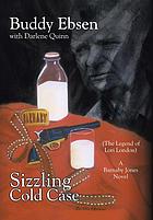 Sizzling cold case : the legend of Lori London