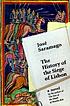 The history of the siege of Lisbon door José Saramago