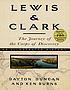 Lewis & Clark : an illustrated history de Dayton Duncan