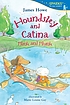 Houndsley and Catina plink and plunk by  James Howe 