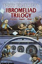The Bromeliad trilogy