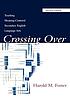 Crossing over : teaching meaning-centered secondary English language arts