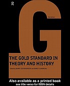 The gold standard in theory and history