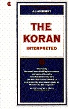 The Koran interpreted,