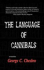 The language of cannibals : a Mongo mystery
