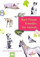 Bach flower remedies for animals