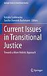 Current Issues in Transitional Justice : Towards... by Natalia Szablewska