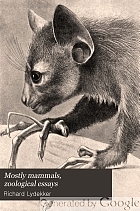 Mostly mammals, zoological essays.
