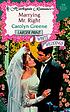 Marrying Mr. Right 著者： Carolyn Greene