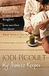 My sister's keeper 著者： Jodi Picoult