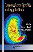 Dynamic laser speckle and applications