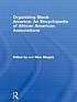 Organizing Black America : an encyclopedia of African American associations