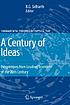 A century of ideas : perspectives from leading scientists of the 20th century