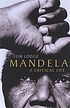Mandela : a critical life von Tom Lodge
