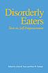 Disorderly eaters : texts in self-empowerment von Lilian R Furst