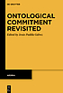Ontological Commitment Revisited by  Margit Gaffal 