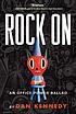 Rock on