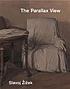 The parallax view 著者：  Slavoj Žižek 