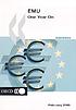 EMU : one year on by OECD.