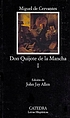 El ingenioso hidalgo Don Quijote de la Mancha de Miguel de Cervantes Saavedra