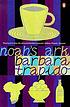 Noah's ark de Barbara Trapido