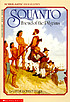 Squanto, friend of the Pilgrims door Clyde Robert Bulla