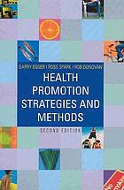 Health promotion strategies and methods