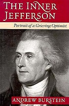 The inner Jefferson : portrait of a grieving optimist