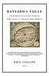 Banvard's folly : thirteen tales of people who... door Paul Collins