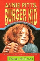 Annie Pitts, burger kid door Diane De Groat