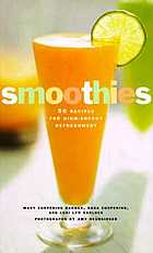 Smoothies : 50 recipes for high-energy refreshment