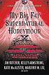 My big fat supernatural honeymoon