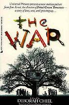 The war : a novel