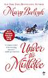 Under the mistletoe von Mary Balogh