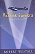 The machine gunners por Robert Westall