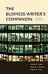The business writer's companion de Gerald J Alred