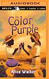 The color purple by Alice Walker