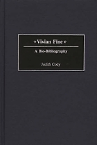 Vivian Fine : a bio-bibliography