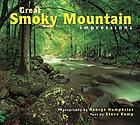 Great Smoky Mountain impressions