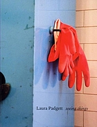Laura Padgett / seeing things.