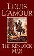The key-lock man de Louis L'Amour