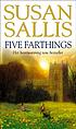 Five farthings von Susan Sallis