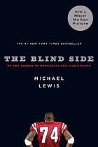 The blind side : evolution of a game