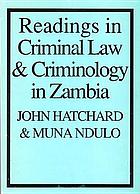 Readings in criminal law & criminology in Zambia