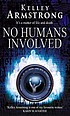 No humans involved por Kelley Armstrong