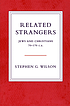 Related Strangers Jews and Christians, 70-170... 著者：  Wilson, Stephen G. 