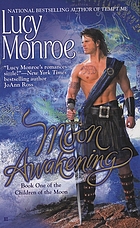 Moon awakening : a children of the moon novel