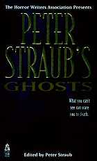 Peter Straub's ghosts
