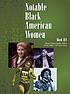 Notable Black American women by Jessie Carney Smith