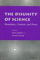 The disunity of science : boundaries, contexts, and power